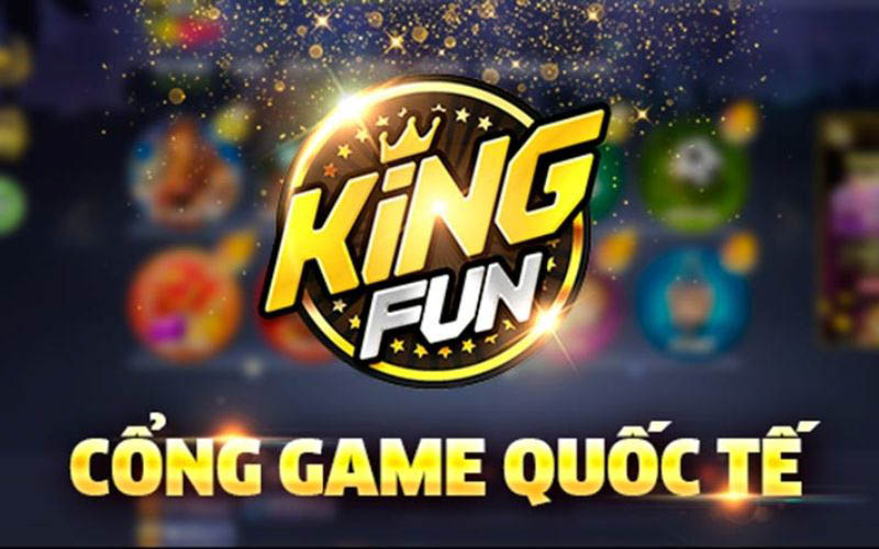Giới thiệu cổng game King Fun